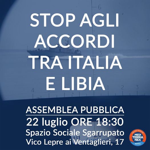 Stop accordi tra Italia e Libia: assemblea pubblica a Napoli di Mediterranea