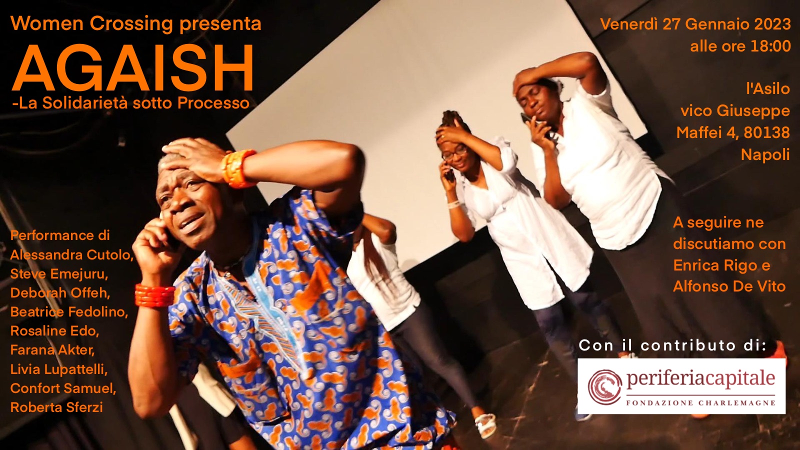 Agaish – La Solidarietà sotto Processo: venerdì spettacolo e dibattito all’Asilo